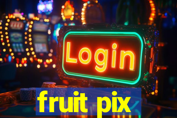 fruit pix